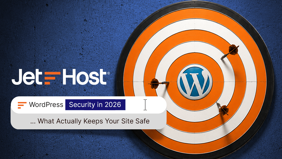WordPress Security in 2026: What Actually Keeps Your Site Safe
