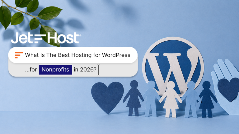 What Is The Best Hosting for WordPress for Nonprofits in 2026?
