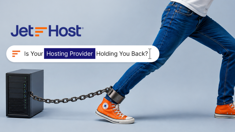 Is Your Hosting Provider Holding You Back?